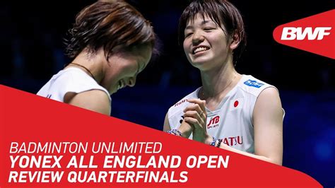 Yonex all england open 2021 | day 5: Badminton Unlimited | YONEX All England Open ...