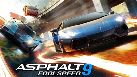 Asphalt 9 Fool Speed Ii Top 5 Car Racing Games 2017