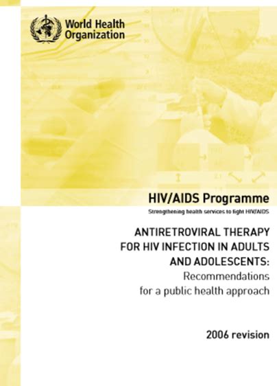 Antiretroviral Therapy For Hiv Infection In Adults And Adolescents Recommendations For A Public