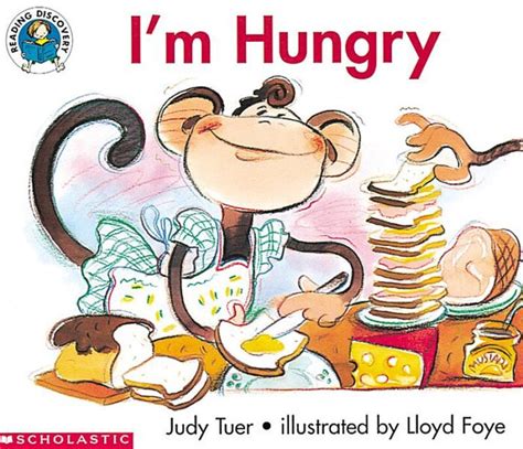 Im Hungry By Judy Tuer Scholastic