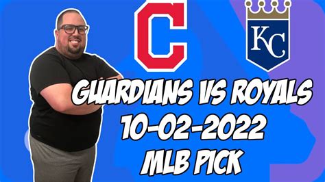 Cleveland Guardians Vs Kansas City Royals 10 2 22 MLB Free Pick Free