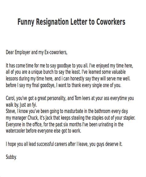 Just tear up your resignation letter and continue being a part of the awesome colleagues'. Sample funny goodbye letter to coworkers