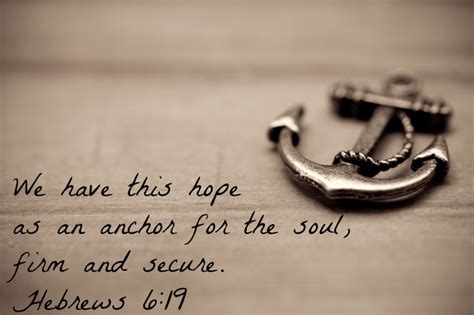 Hope Anchors The Soul Bible Quotes Quotesgram