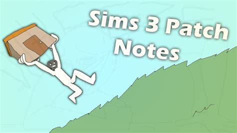 Sims Three Patch Notes