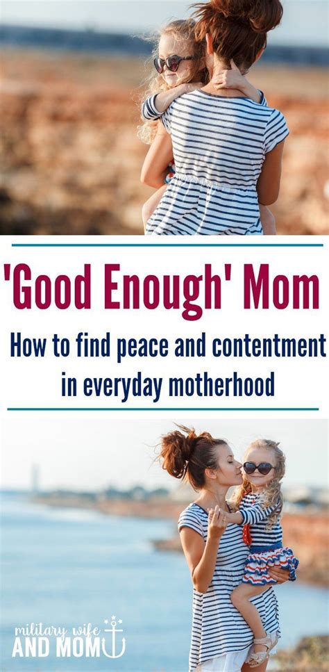 What If All I Want To Be Is A Good Enough Mom Parenting Hacks