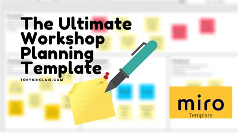 The Ultimate Workshop Planning Template Toby Sinclair