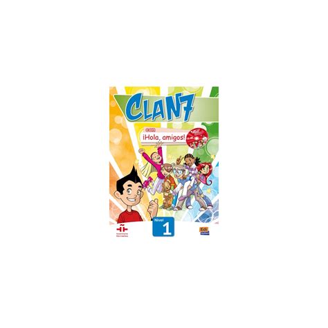 Clan 7 Con Hola Amigos 1 - Clan 7 con ¡Hola, amigos! Nivel 1 alumno - Material escolar, oficina y