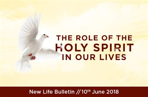 The Role Of The Holy Spirit In Our Lives New Life Assembly Of God Church