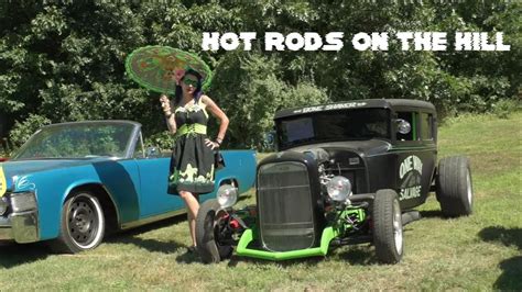 Hot Rods On The Hill Car Show Hosted By Creeps CC 2022 YouTube