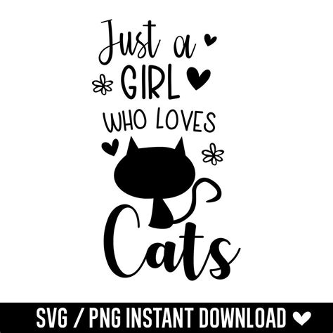 A Girl Who Loves Cats Svg Cat Lover Svg Cats Svg Kitten Etsy