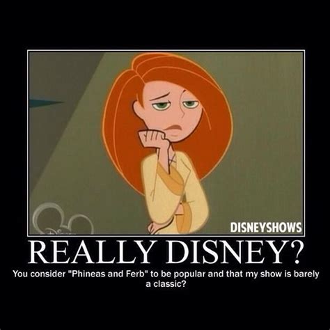 Seriously Kim Possible Kim Possible Funny Disney Funny