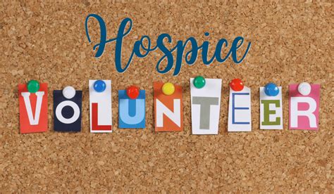 Hospice Volunteers A Glimpse Into Why They Do What They Do Hospice