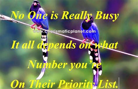 Quotes And Inspiration No One Is Really Busy It All Depends