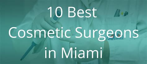 10 Top Ranked Best Cosmetic Surgeons In Miami King Posting