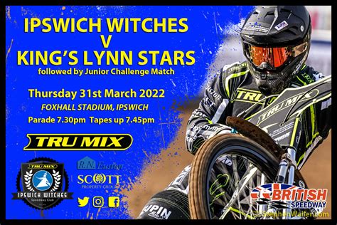 Raceday Preview Kings Lynn League Cup H Ipswich Witches Speedway