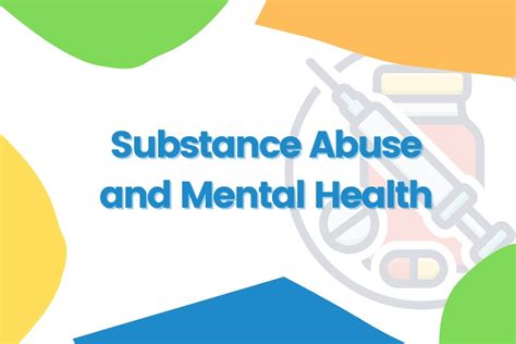 Substance Abuse And Mental Health