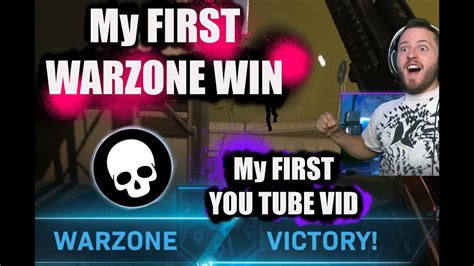 Finally My First Warzone Win And My First Vid O Youtube