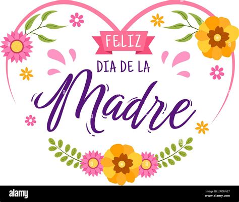 Feliz Día De La Madre Ilustración Con La Celebración Del Feliz Día De