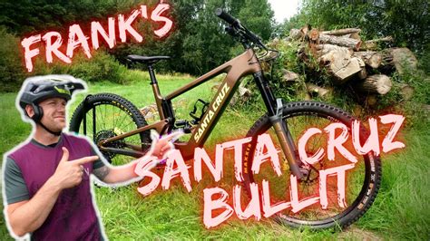 Santa Cruz Bullit Heftiger Custom Bike Build Mehr Emtb Enduro Geht