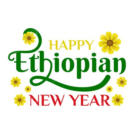 Happy Ethiopian New Year Calligraphy Greeting Text And Flowers