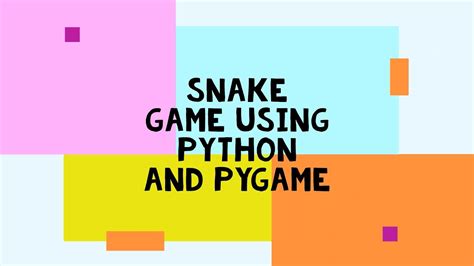 Snake Game With Python Pygamepythonpython Projectspygame Youtube