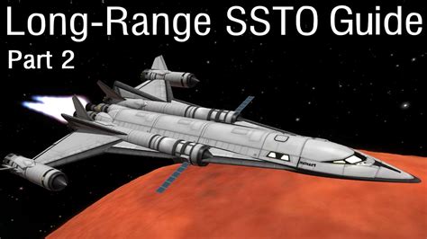 How i design/build sstos (ft. Interplanetary SSTO Guide Part 2 - KSP 1.05 - YouTube