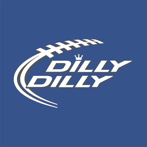 Dilly Dilly Dilly Dilly T Shirt Teepublic