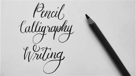 How To Write Calligraphy Using A Pencil Basic Tutorial Youtube