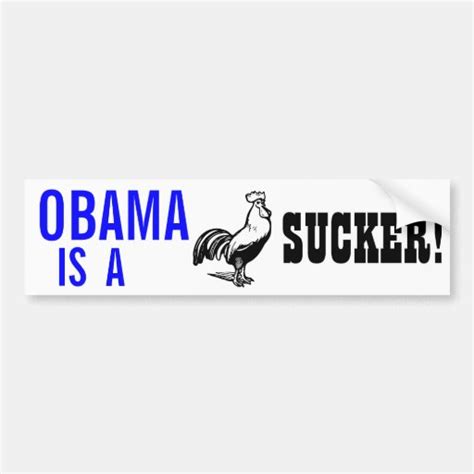 obama sucks bumper sticker zazzle