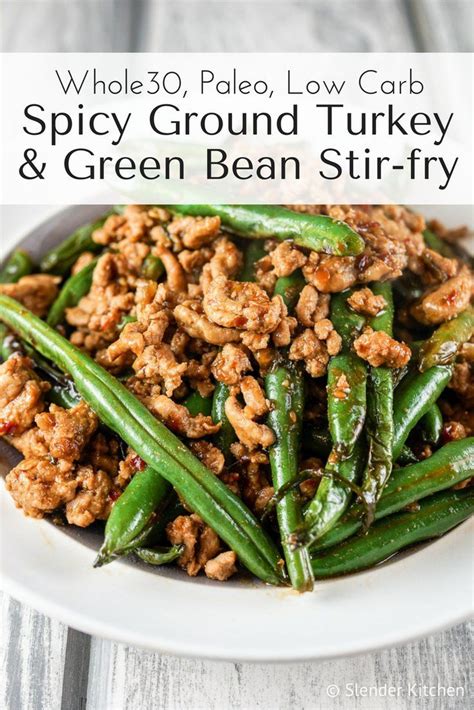 Cook 2 to 3 minutes or until they have nice golden edges and about 3/4 way cooked. Spicy Ground Turkey and Green Bean Stir-fry - Slender ...