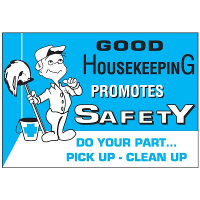 Good Housekeeping Workplace Safety Wallchart Notice Sign Seton