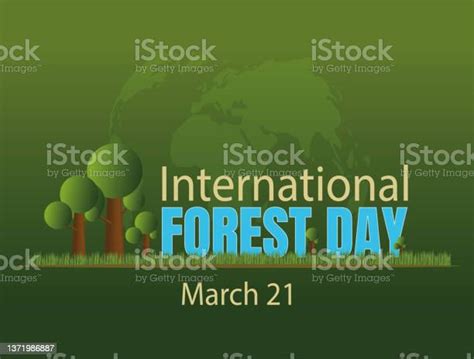 International Day Of Forests March 21 Stock Illustration Download