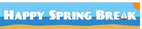 Download High Quality Spring Break Clipart Banner Transparent Png