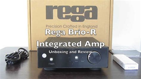 Rega Brio R Integrated Amplifier Unboxing And Review Youtube