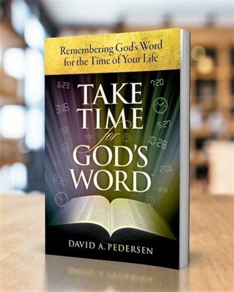 Author Of Take Time For Gods Word Reveals A 15 Second