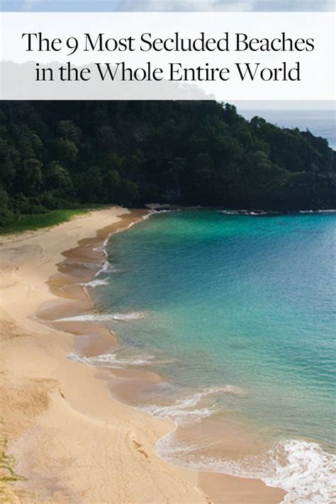 The 9 Most Secluded Beaches In The Whole Entire World Secluded Beach