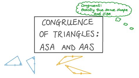 Lesson Video Congruence Of Triangles Asa And Aas Nagwa