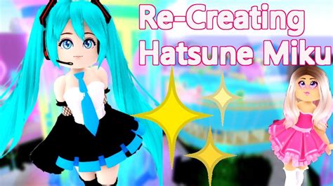 Recreating Hatsune Miku In Royale High Roblox Youtube