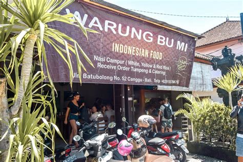 Best Warungs In Canggu A Complete Guide Wanderers And Warriors Canggu Bali Eat Local