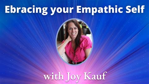 Embracing Your Empathic Self
