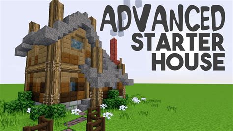 Minecraft Advanced Starter House Tutorial But Its Easy Youtube