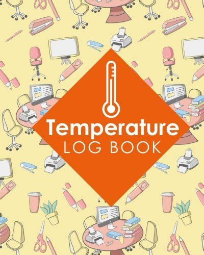 Temperature Log Book Daily Food Temperature Log Sheets Refrigerator
