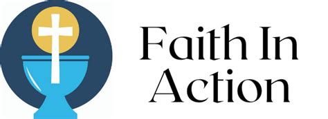 Faith In Action Corpus Christi Catholic Church Houston Tx