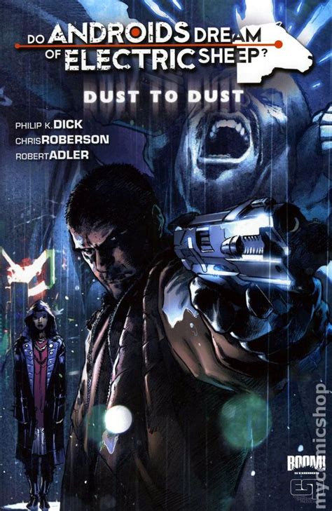 Do Androids Dream Of Electric Sheep Dust To Dust TPB Boom Studios Comic Books