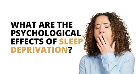 What Are The Psychological Effects Of Sleep Deprivation