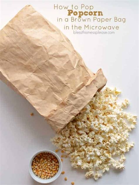 How To Pop Popcorn In A Paper Bag In The Microwave