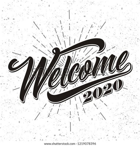 Welcome 2020 Lettering Handwritten Modern Calligraphy Stock Vector