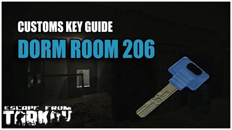 Escape From Tarkov Dorm Room 206 Key Game Videos
