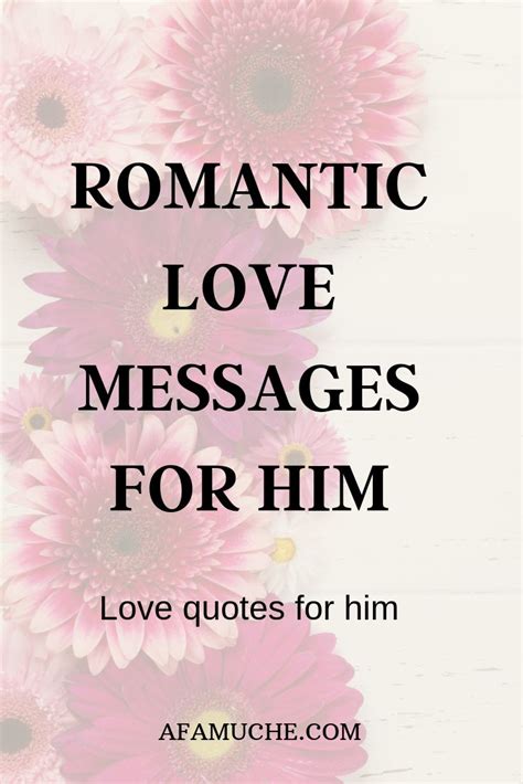 1000 Love Quotes To Fan The Flame Of Love Romantic Love Messages Romantic Messages For