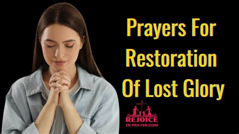 Prayers For Restoration Of Lost Glory Prayer Points For Restoration